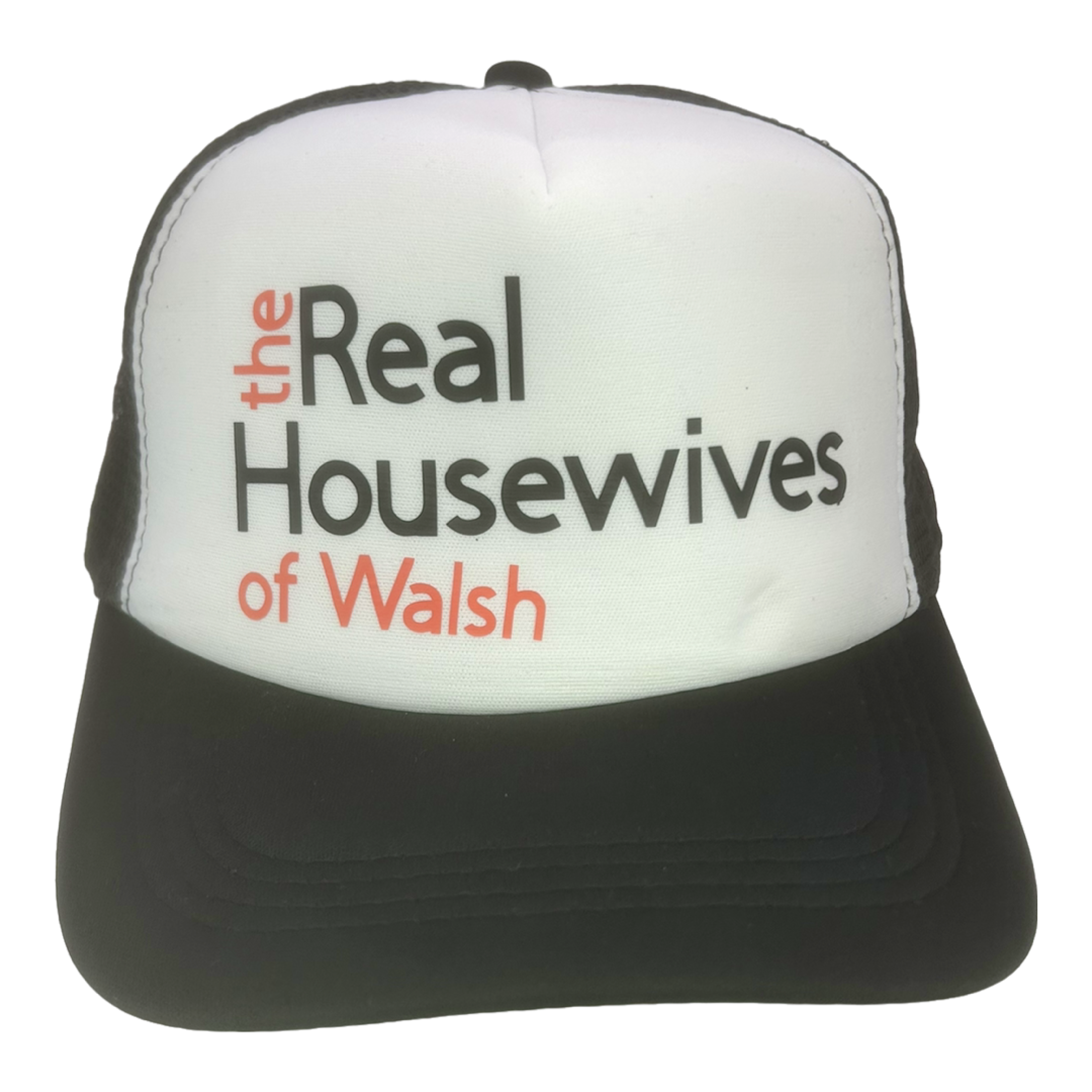 Aledo Real Housewives of Walsh Vinyl Trucker Hat