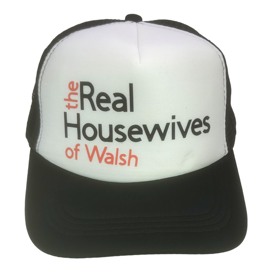 Aledo Real Housewives of Walsh Vinyl Trucker Hat